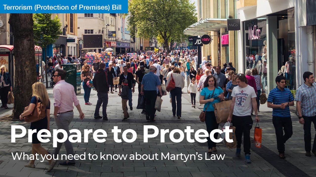 Prepare to Protect: What You Need to Know About Martyn's Law