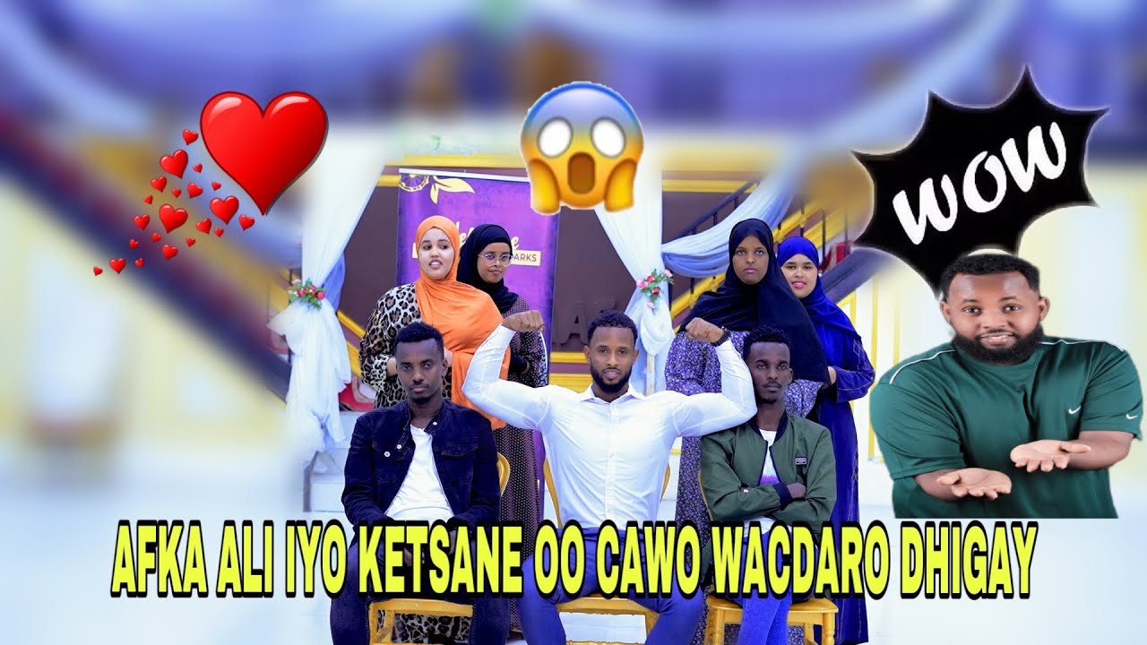 AFKA ALI IYO KETSANE OO CAWO WACDARO DHIGAY|| KU DOQO QOFKA SII JEDKIISA 😂