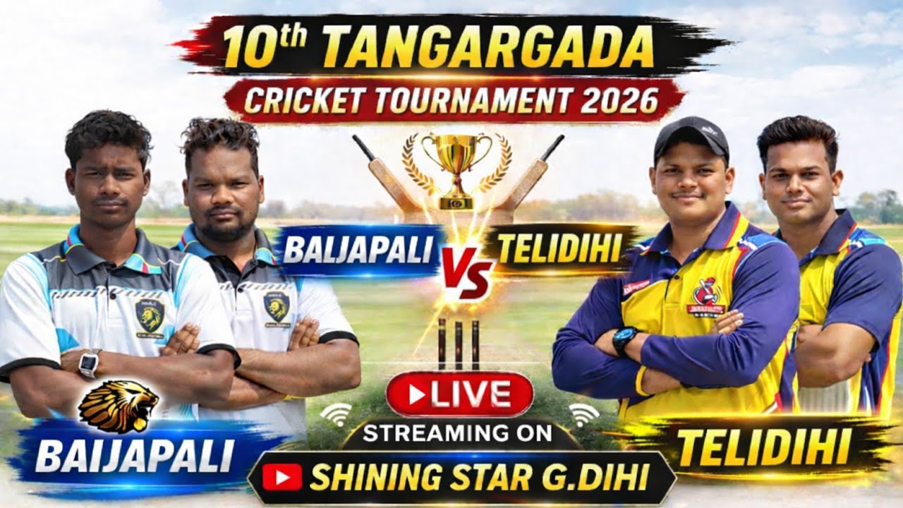 🔴LIVE:-TELIDIHI VS BAIJAPALI //🏆10th TANGARGADA CRICKET TOURNAMENT 2026🏆