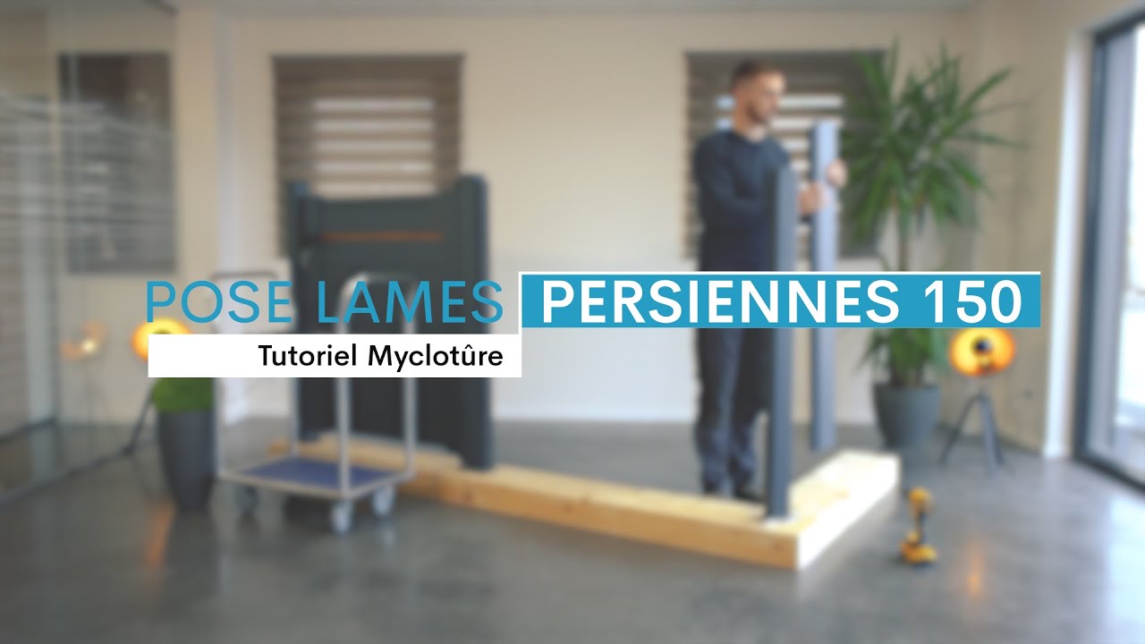 Tutoriel pose de clôture lames persiennes 150mm en aluminium