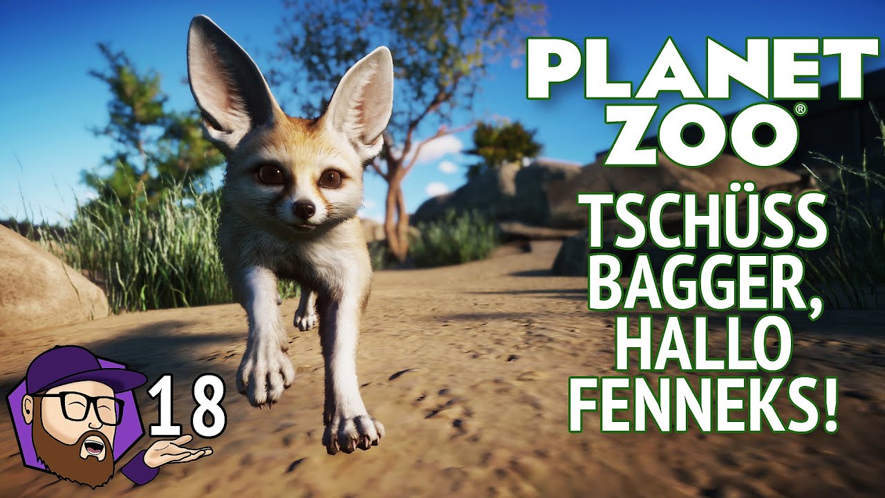 🌲 Tschüss Bagger, Hallo Fenneks! - Zoo Mittwalde Ep 18 mit @Gorobai - Planet Zoo Let's Play