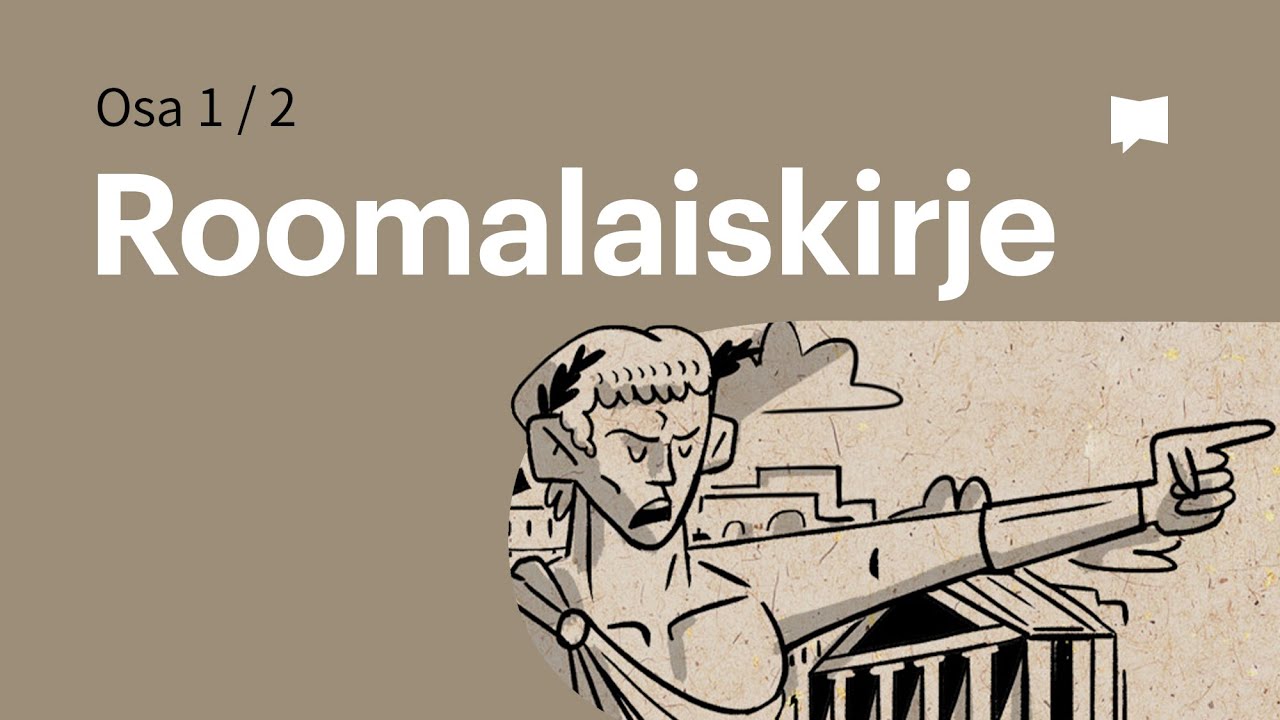 Esittelyssä: Kirje roomalaisille 1–4