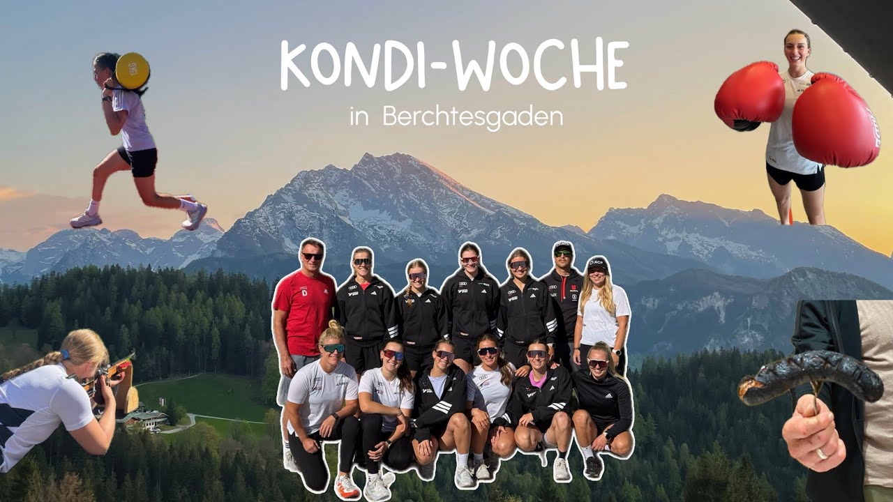 Kondi-Woche in Berchtesgaden
