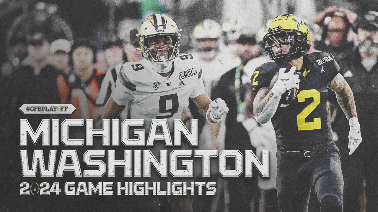 MICHIGAN vs WASHINGTON || 2024 CFP National Championship Highlights 🏆