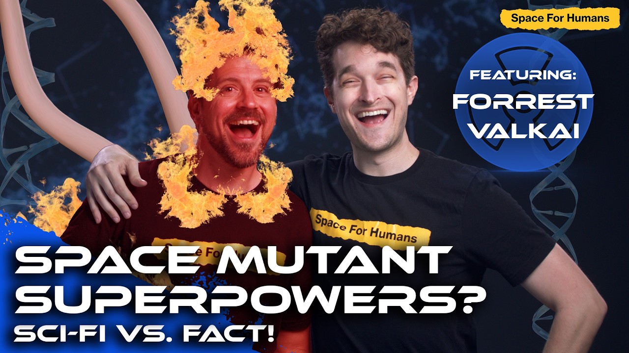 Can Space Travel Mutate Your DNA? (Ft. Forrest Valkai)