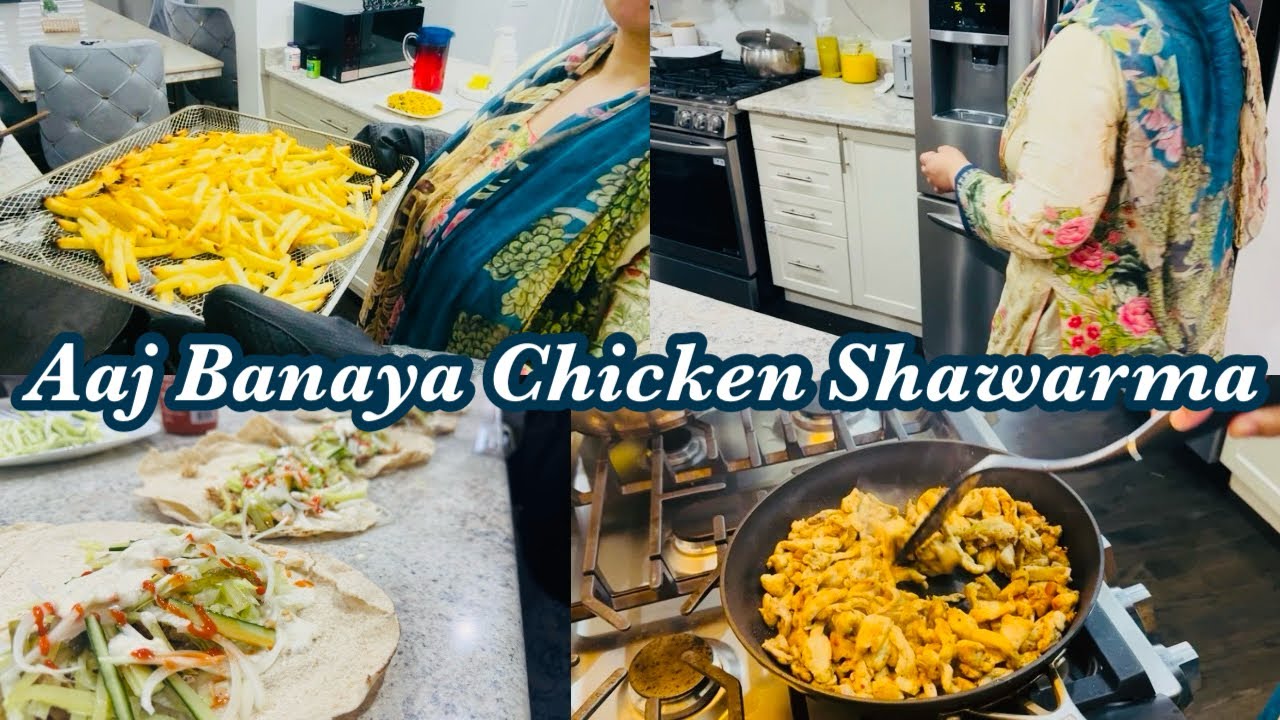 Allah Pak Aise Batiyaan Sab Ko day | Iftar Main Banaya Chicken Shawarma
