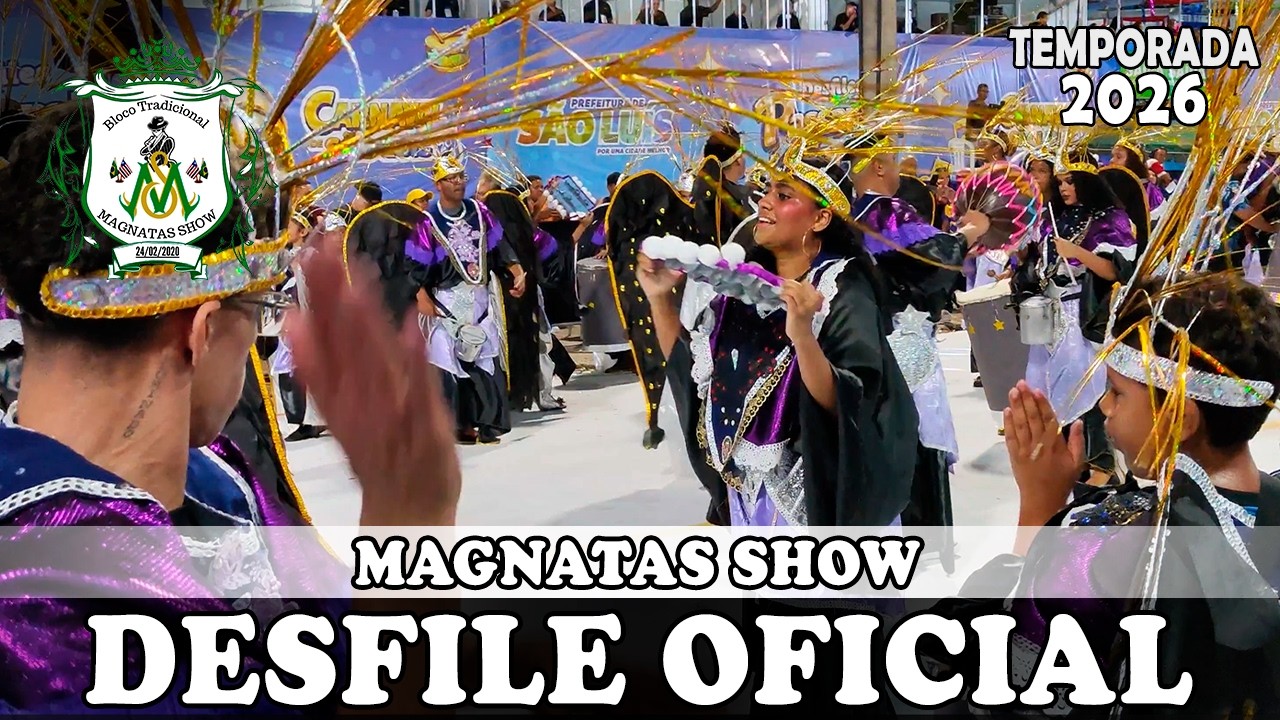 MAGNATAS SHOW | DESFILE OFICIAL [4K]