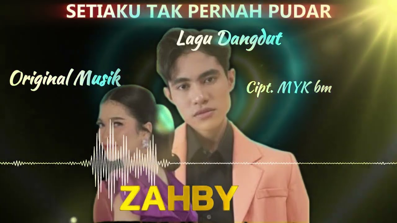 CINTAKU TAK PERNAH PUDAR  #da7_zahrasima01 #EbyRiztaDA5 #zahby #indosiar