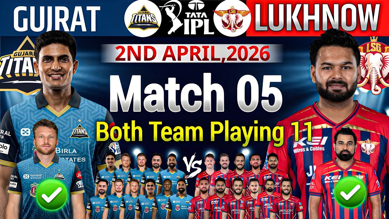TATA IPL 2026|Gujarat Titans Vs Lukhnow Super Giants Match 5th Probable Playing11|Lsg vs Gt ipl 2026