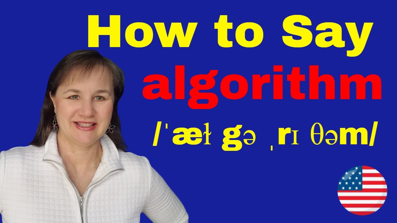 How to Say Algorithm in English