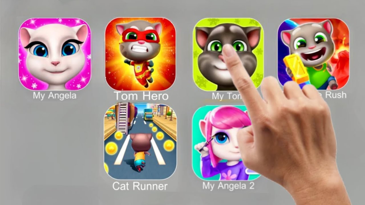 My Angela, Tom Hero, My Tom, Tom Time Rush, Tom Gold Run, My Angela 2.