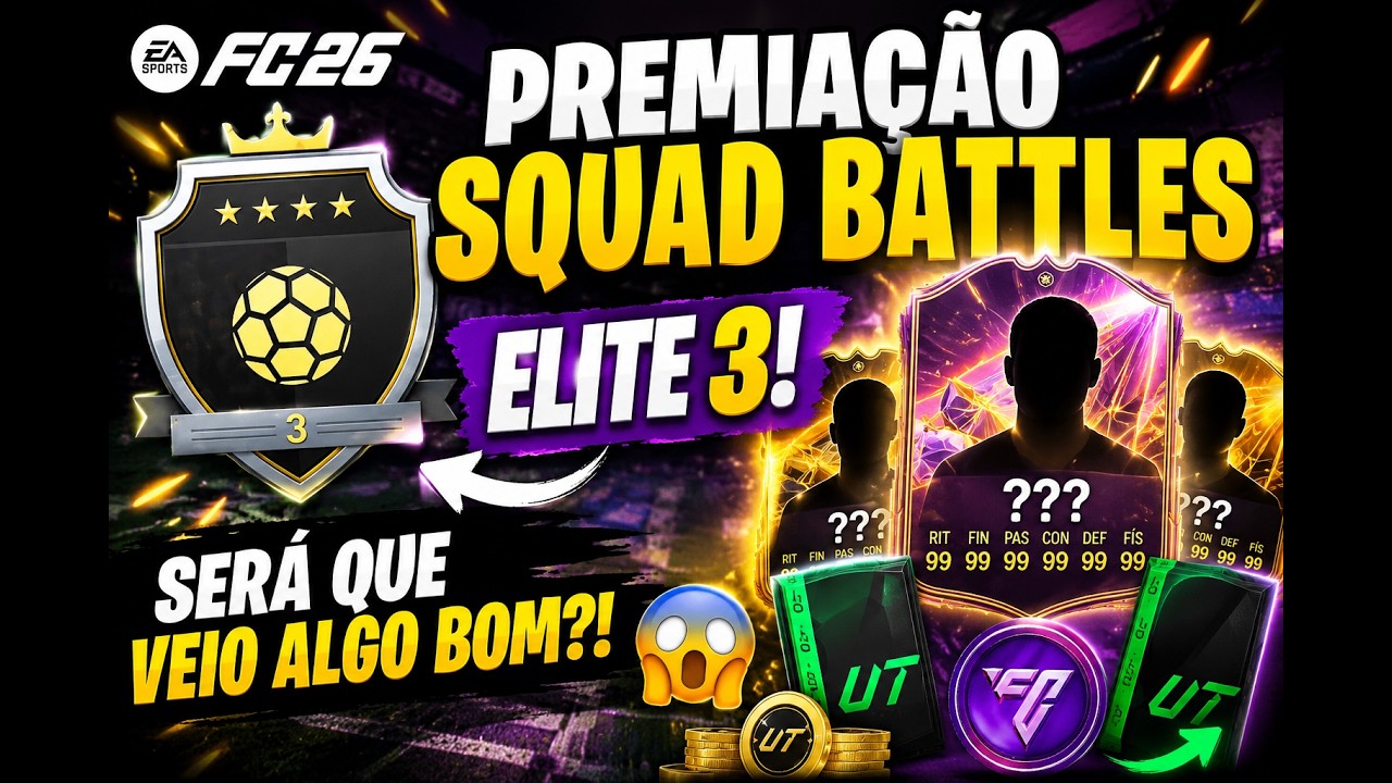 😱 ELITE 3! SER&Aacute; QUE VEIO COISA BOA?! 🔥 | PREMIA&Ccedil;&Atilde;O SQUAD BATTLES FC 26