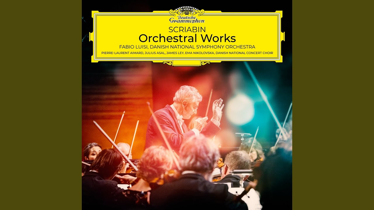 Scriabin: Symphony No. 3 in C Minor, Op. 43 
