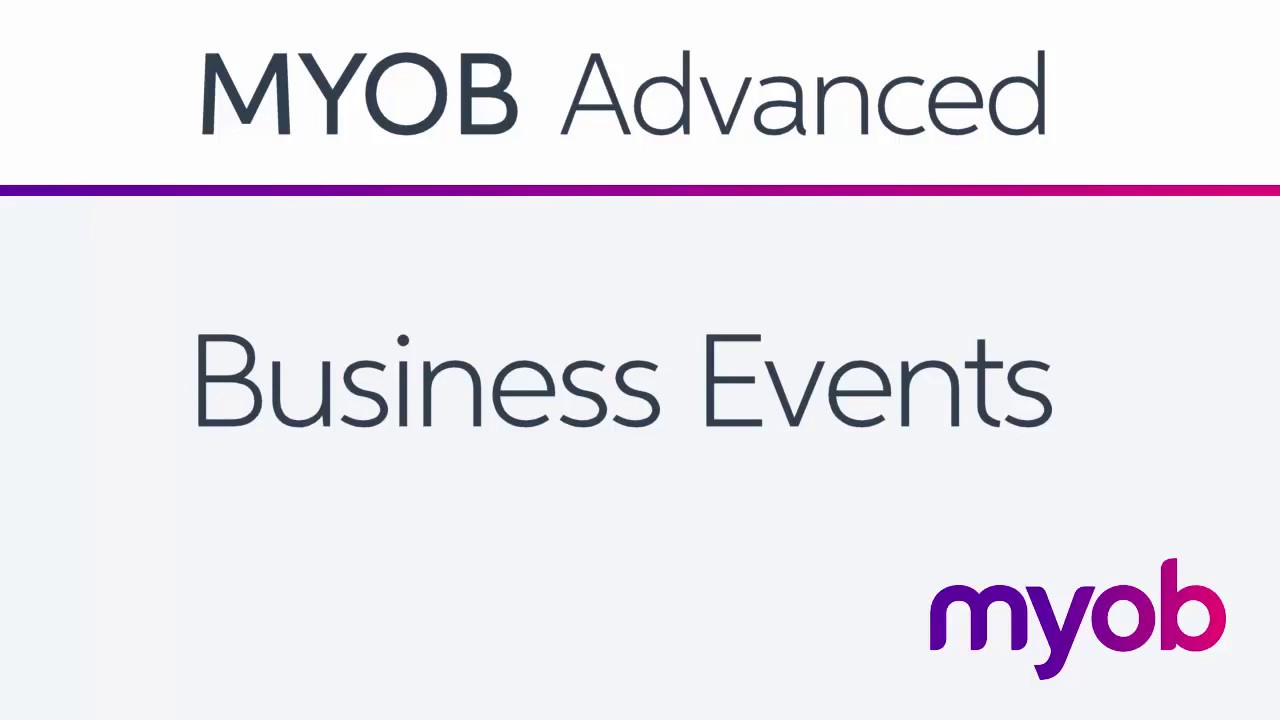 MYOB Advanced Business Event Triggers