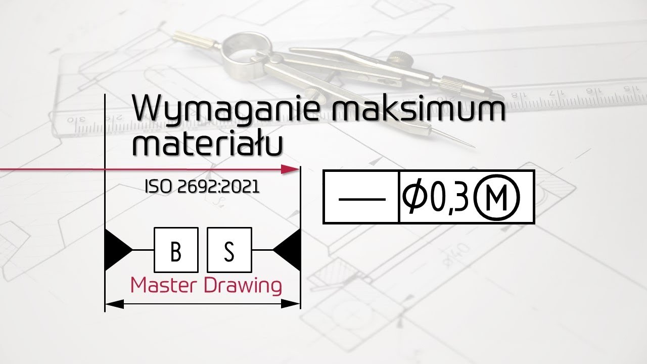Wymaganie Maksimum Materiału (ISO 2692)