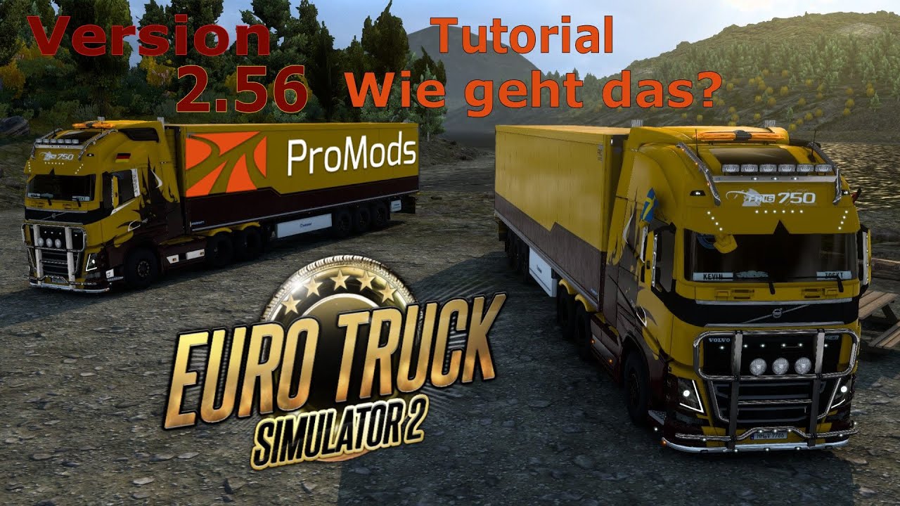 Wie installiere ich die ProMods 2.56? | Tutorial | Euro Truck Simulator 2