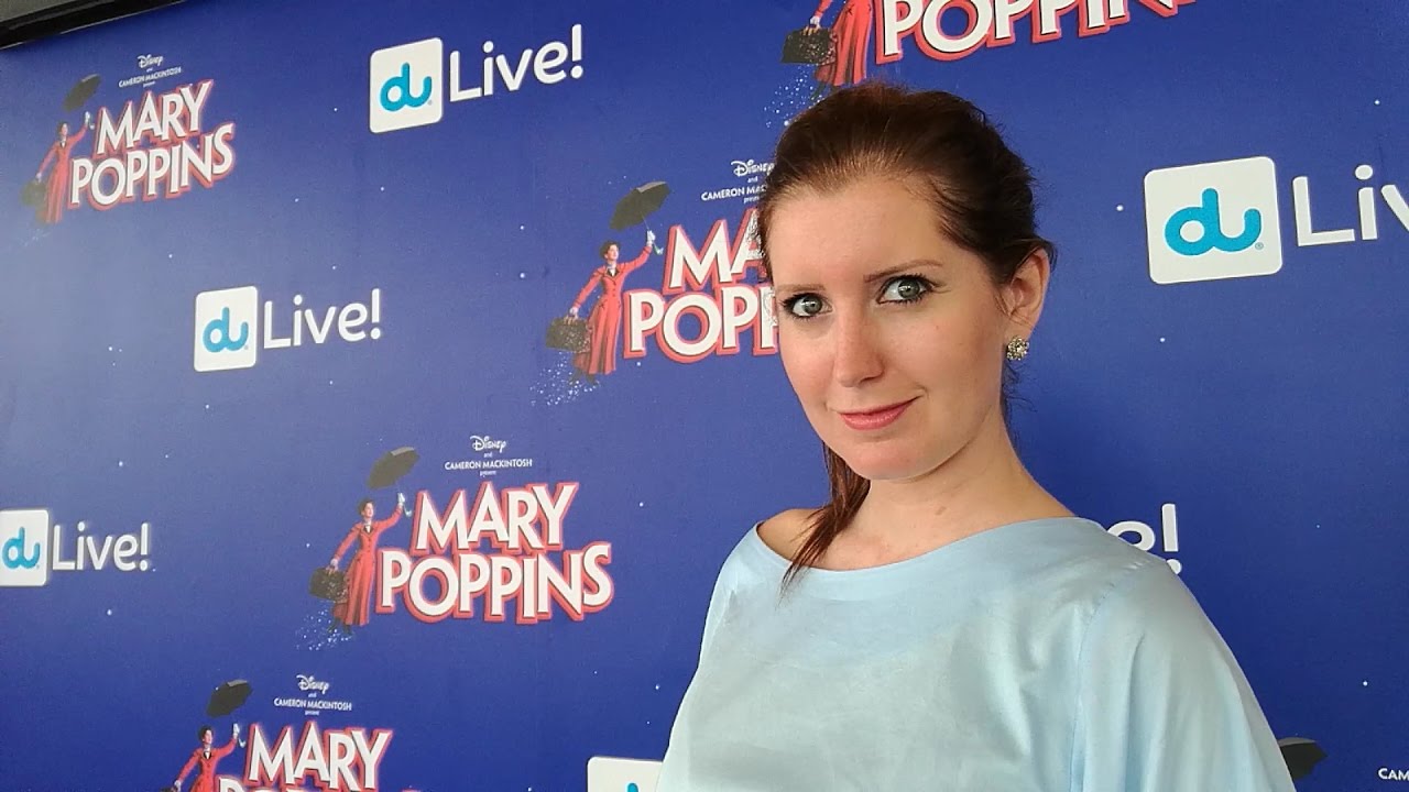 Mary Poppins: Interviews with the cast & sneak preview at Dubai Opera House