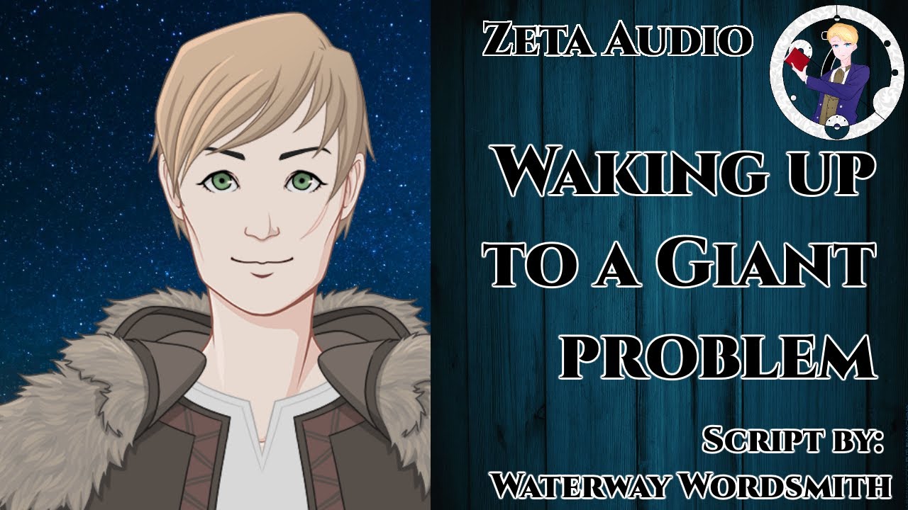 [M4A] Waking Up To A Giant Problem [Bakadere] [Giant] [Fantasy]