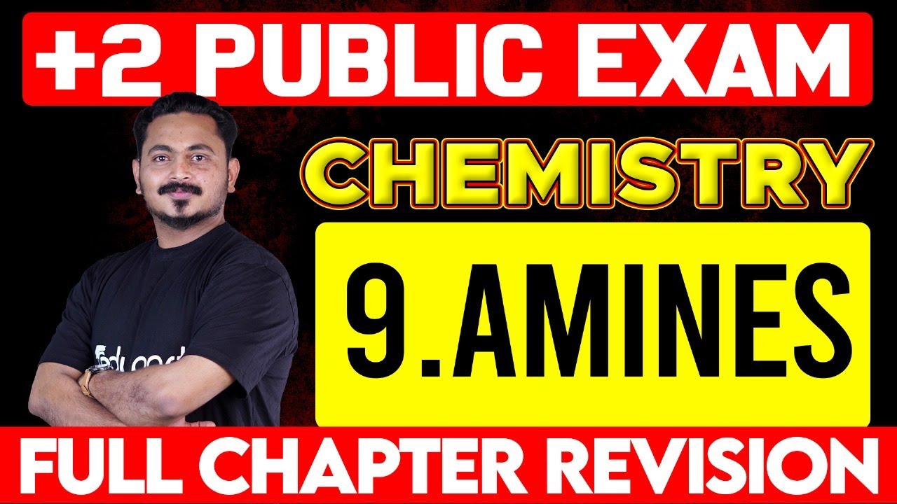 Plus Two Chemistry - Public Exam | Chapter 9. Amines | Eduport Plus Two