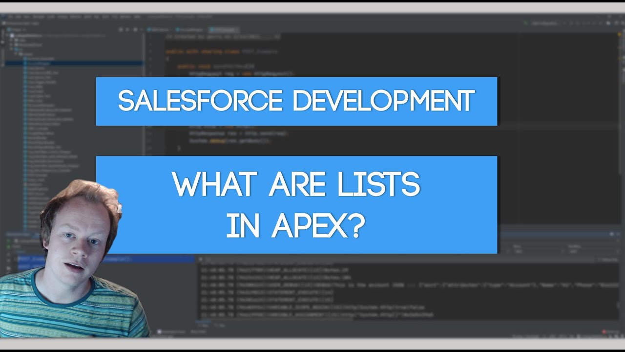 Salesforce Apex Master Class (Ep. 17) - What are Lists in Apex?