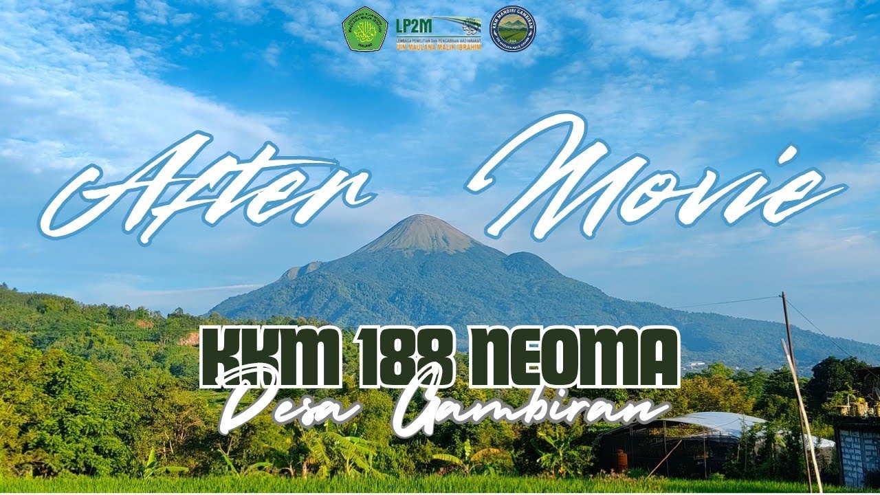 AFTER MOVIE KKM UIN MALANG | KELOMPOK 188 NEOMA DESA GAMBIRAN