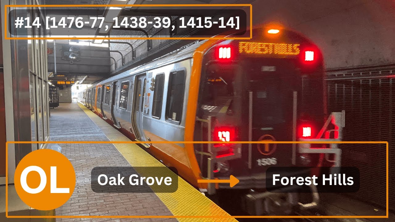 [Boston FULL] MBTA #14 CRRC [1476-77, 1438-39, 1415-14] Orange Line: Oak Grove → Forest Hills