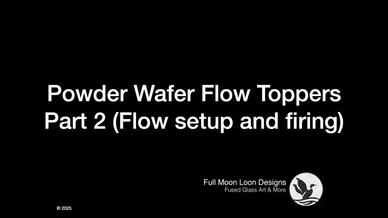 Powder Wafer Flow Toppers - Part 2