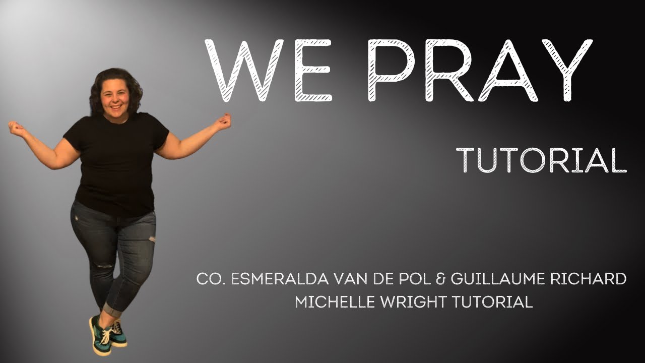 We pray line dance tutorial intermediate choreography by Esmeralda van de Pol & Guillaume Richard