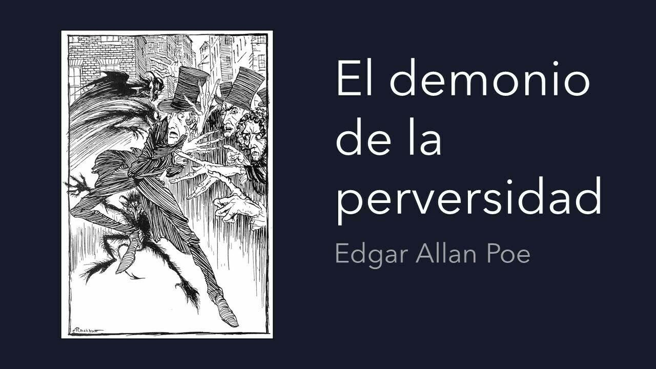 El demonio de la perversidad - Edgar Allan Poe - cuento en audiolibro