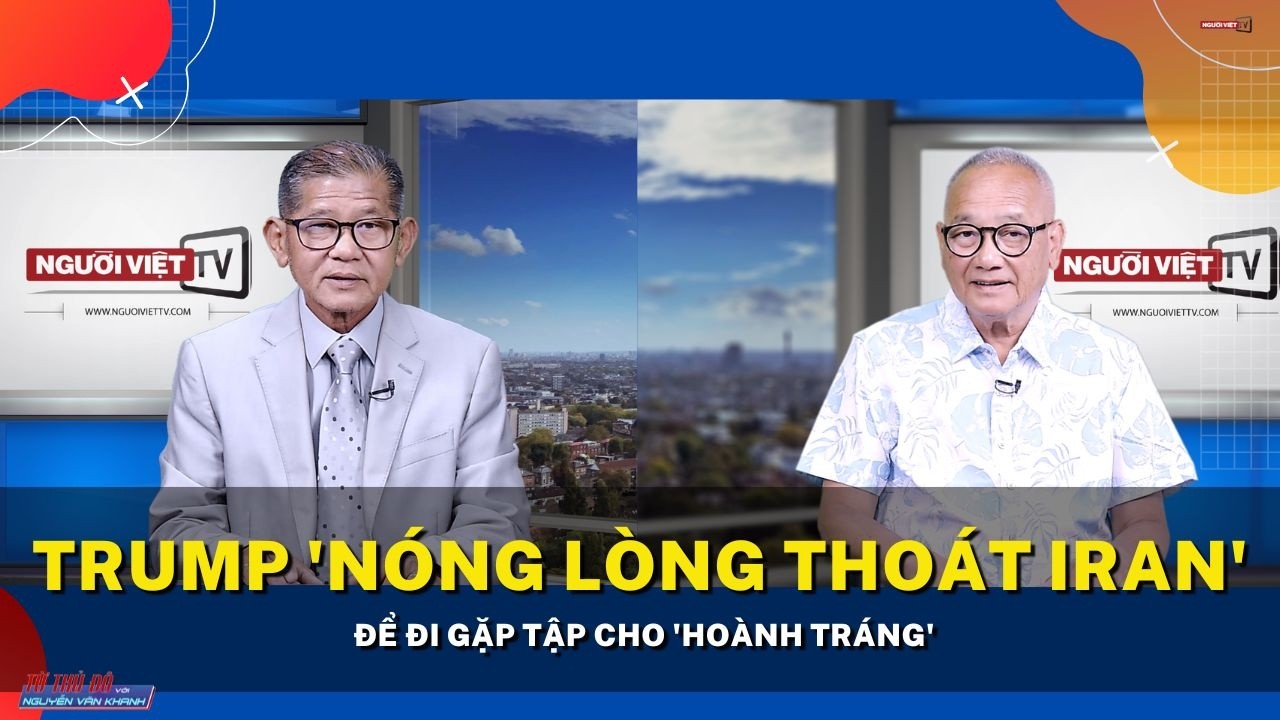 Trump 'n&oacute;ng l&ograve;ng tho&aacute;t Iran' để đi gặp Tập cho 'ho&agrave;nh tr&aacute;ng'