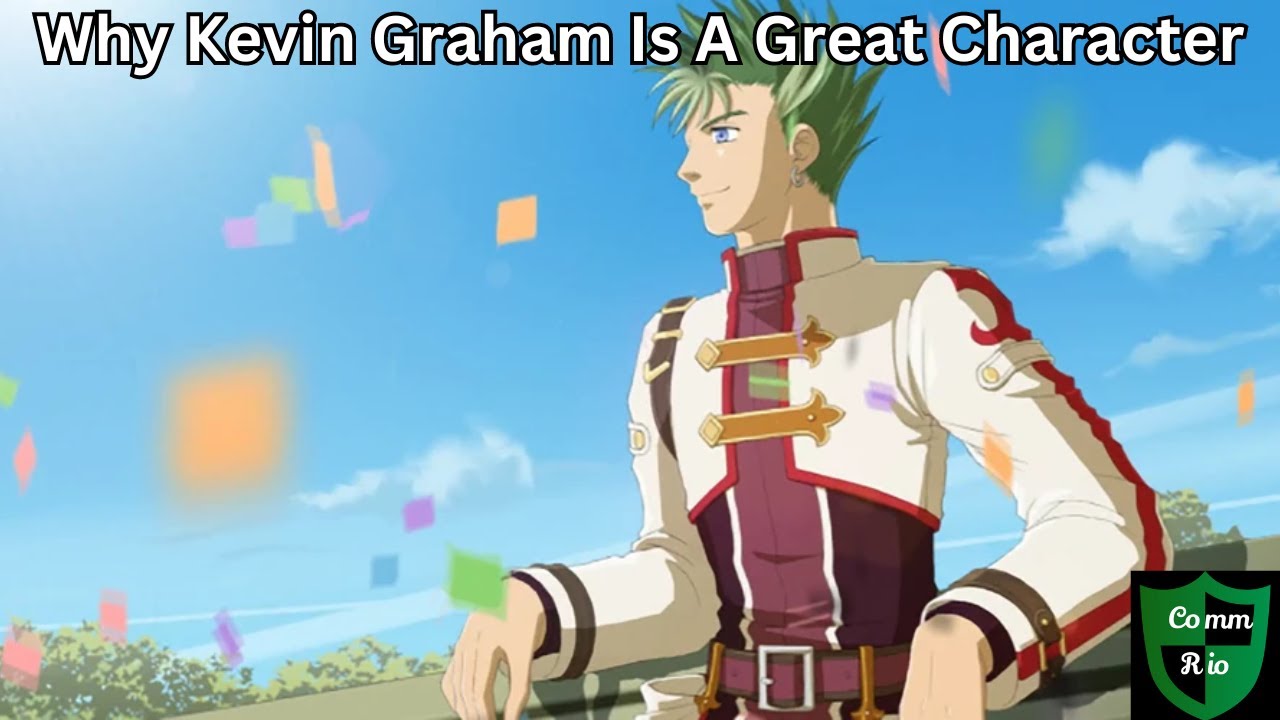 Why Kevin Graham Is A Great Character