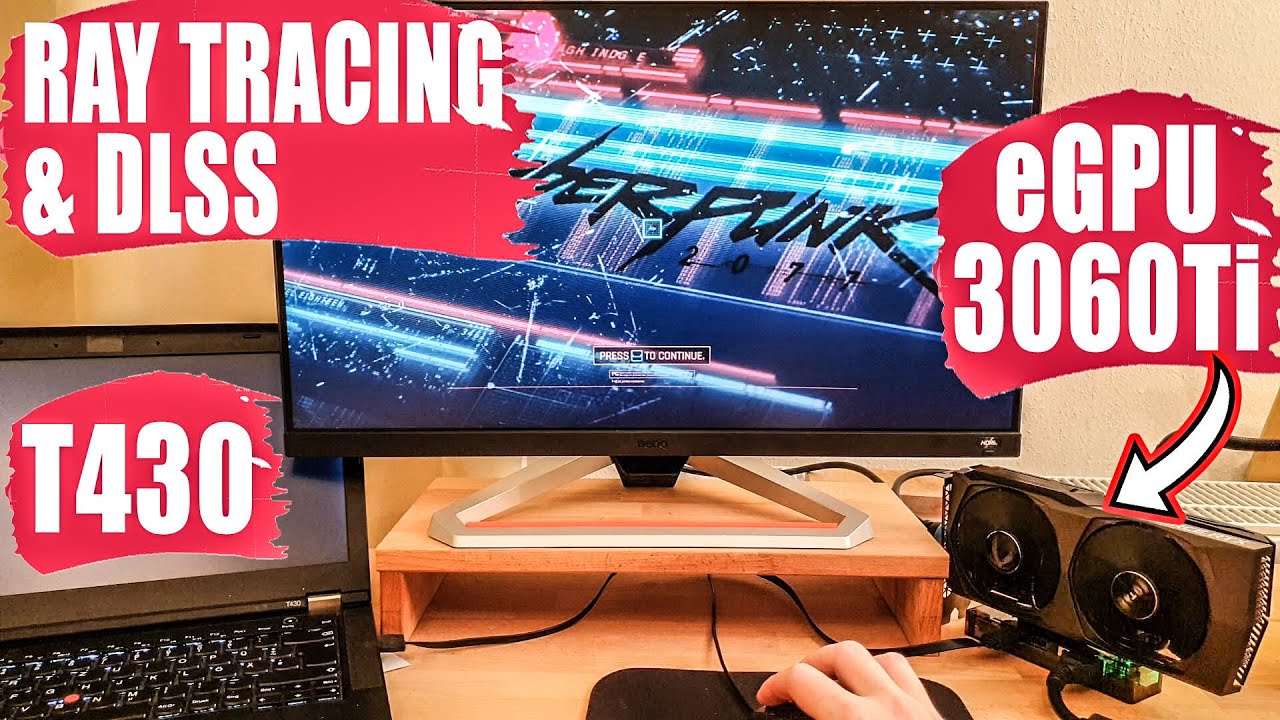 Budget eGPU with Ray Tracing & DLSS on old laptop: Cyberpunk, Quake II RTX, Fortnite.. part 5