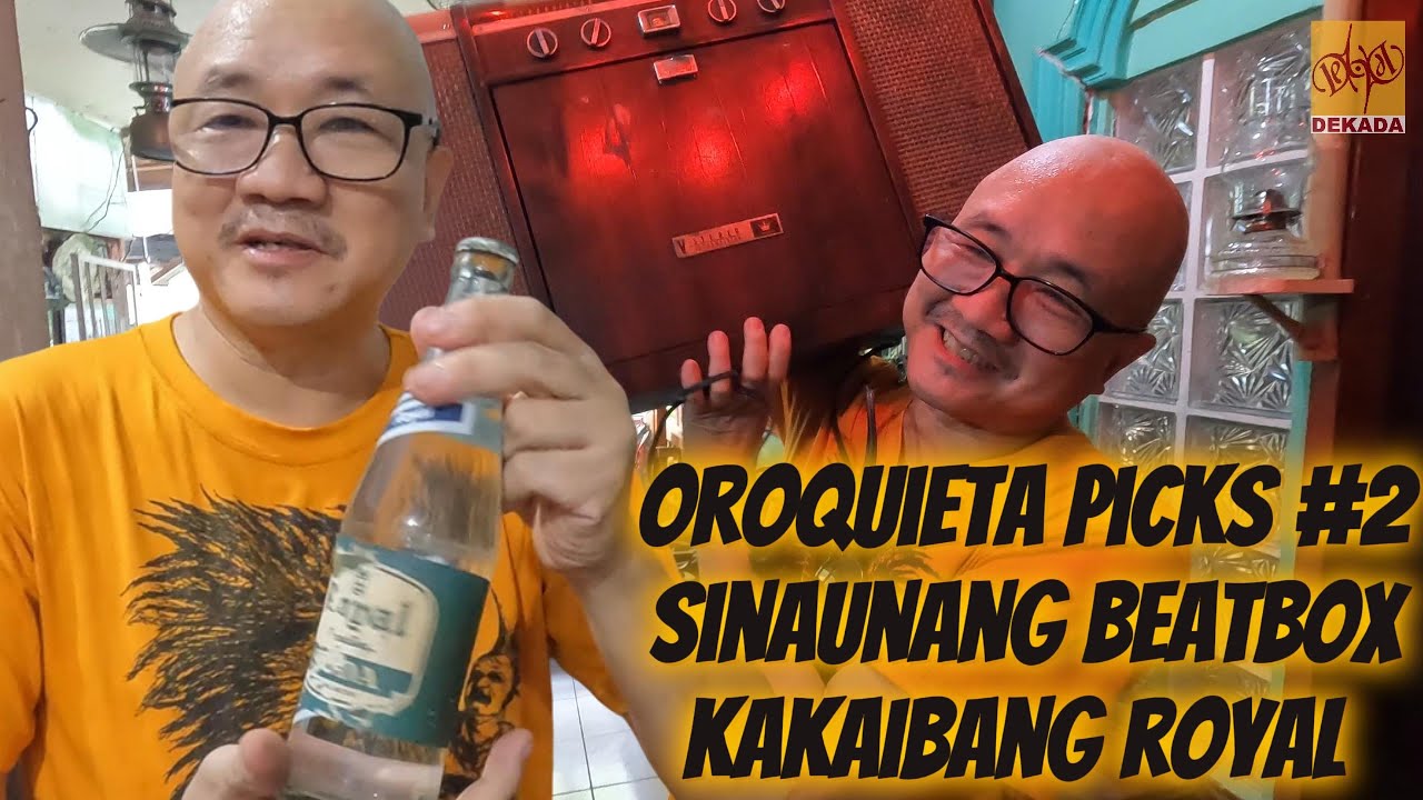Oroquieta Picking Pt 2: Sinaunang Beatbox! Kakaibang Bote ng Royal! Dekada Collectibles Show S2 E56