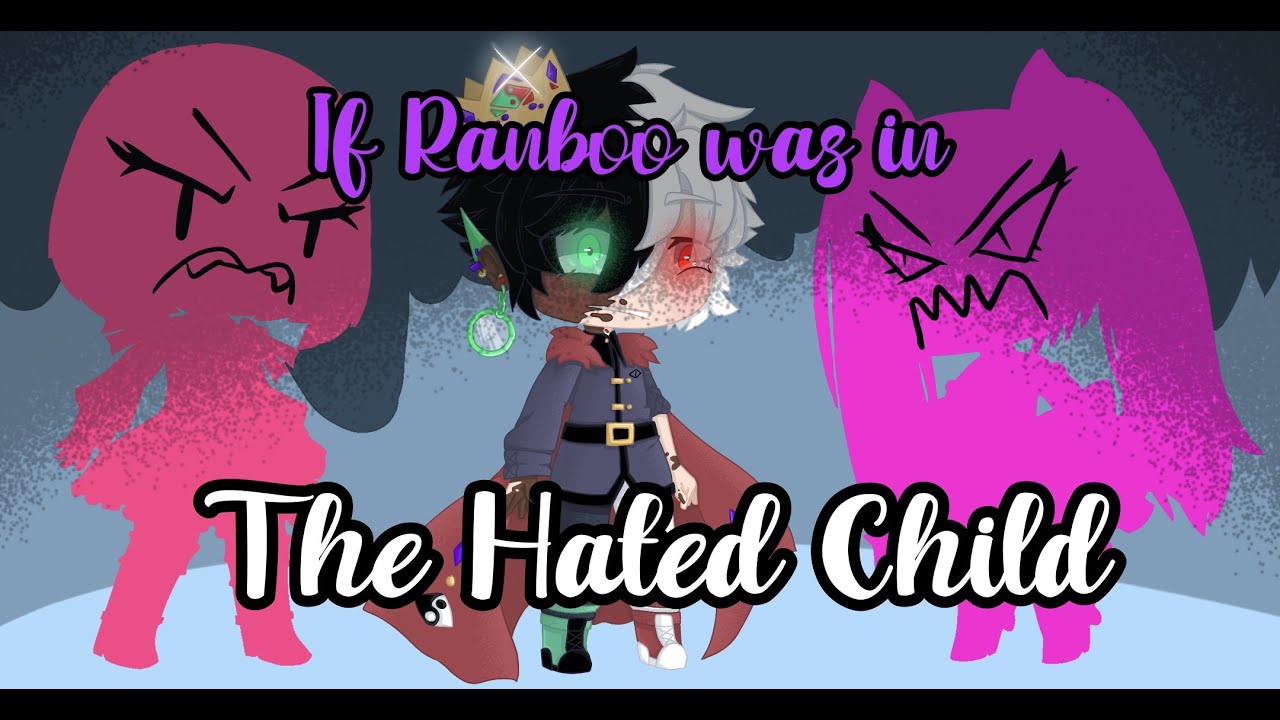 If Ranboo was in the Hated Child was a SuperMegaHybrid Princess|| Idk I just wanted to have some fun