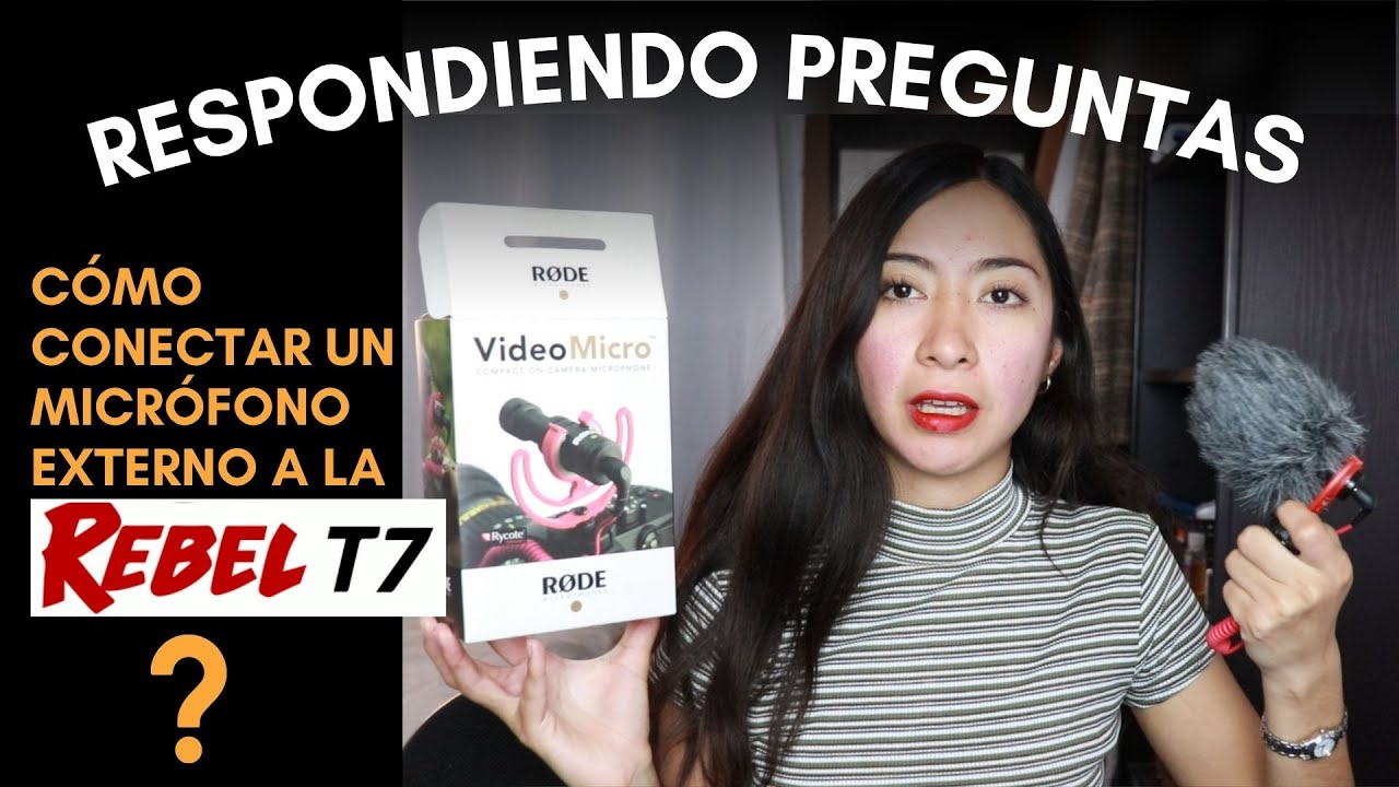 🎬 Canon T7 para video: lentes, micrófonos y estabilización | RESPONDIENDO PREGUNTAS