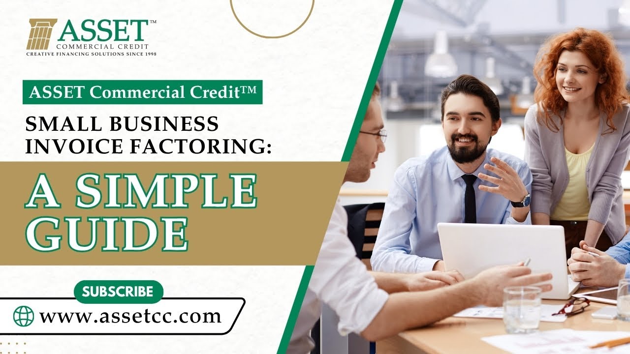 Small Business Invoice Factoring: A Simple Guide