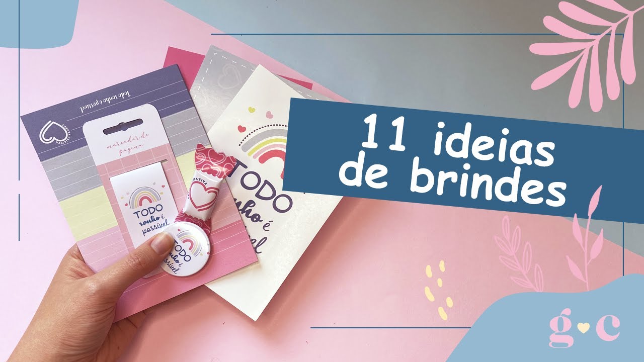11 IDEIAS DE BRINDES para seus clientes