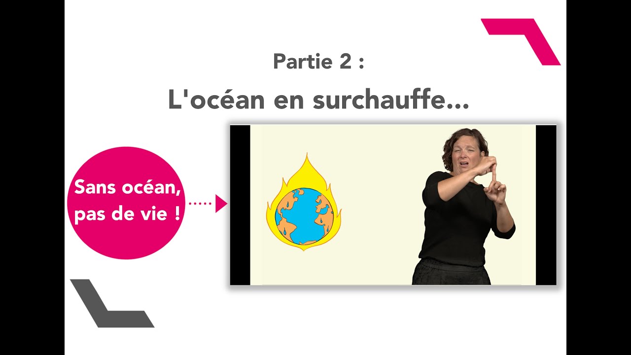 Sans océan, pas de vie ! Partie 2 - L'océan en surchauffe