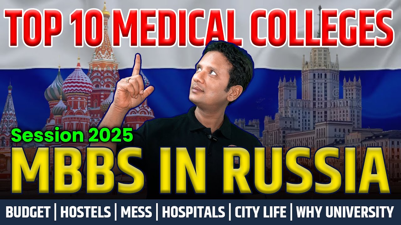 Top 10 MBBS Colleges in Russia for MBBS in 2025 🎓 Full Comparison & Rankings 🇷🇺