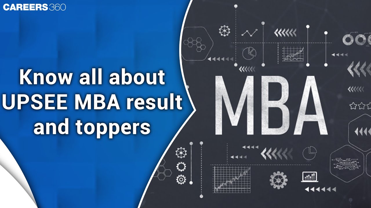 Know all about UPSEE MBA 2020 Result and Toppers