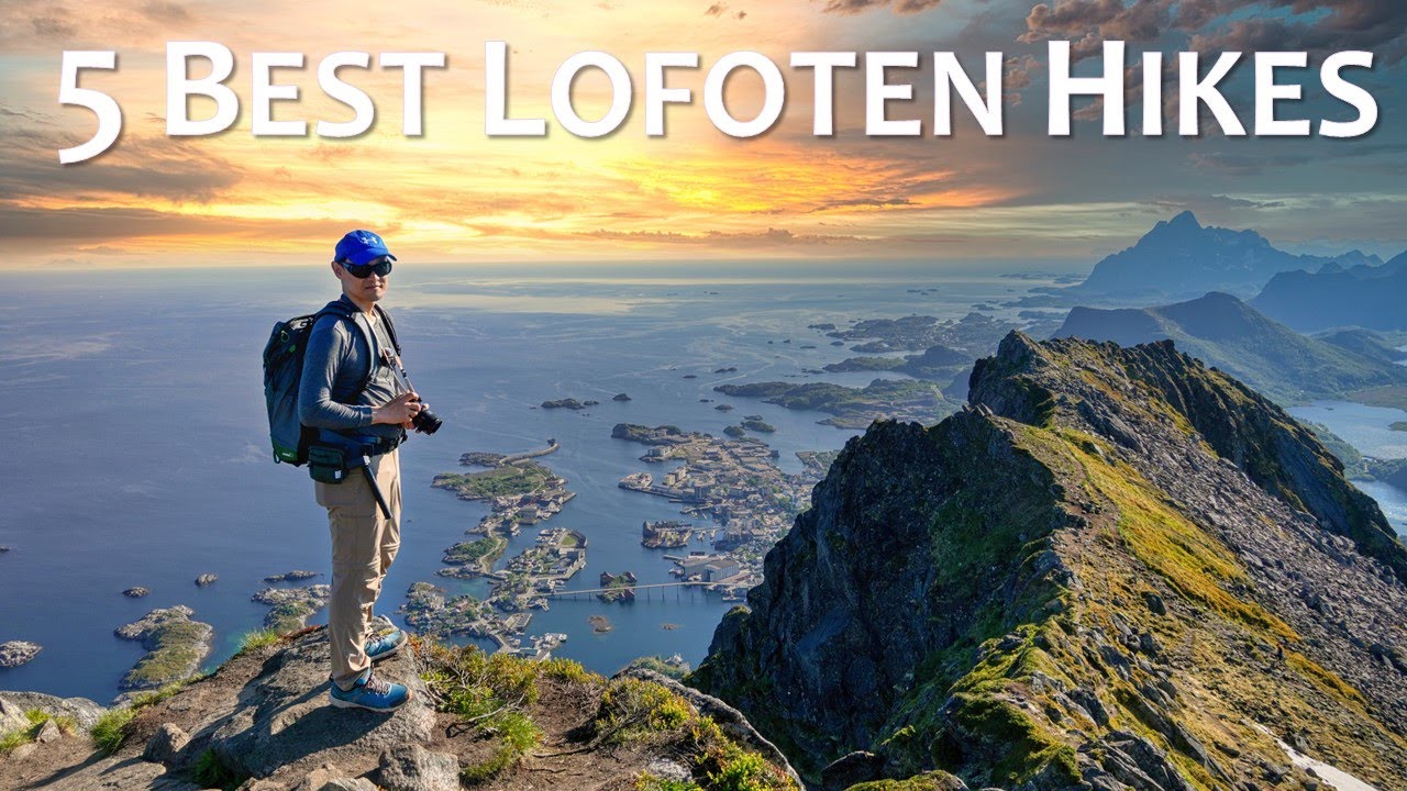 5 Best Hikes in LOFOTEN Norway You Cannot Afford to Miss