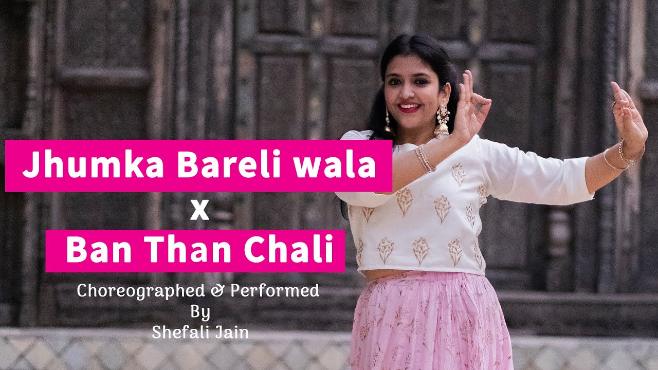 WEDDING MASHUP|Wedding Dance 2020|Jhumka Bareli wala| Banthan chali| Bridesmaids| sangeet Dance|