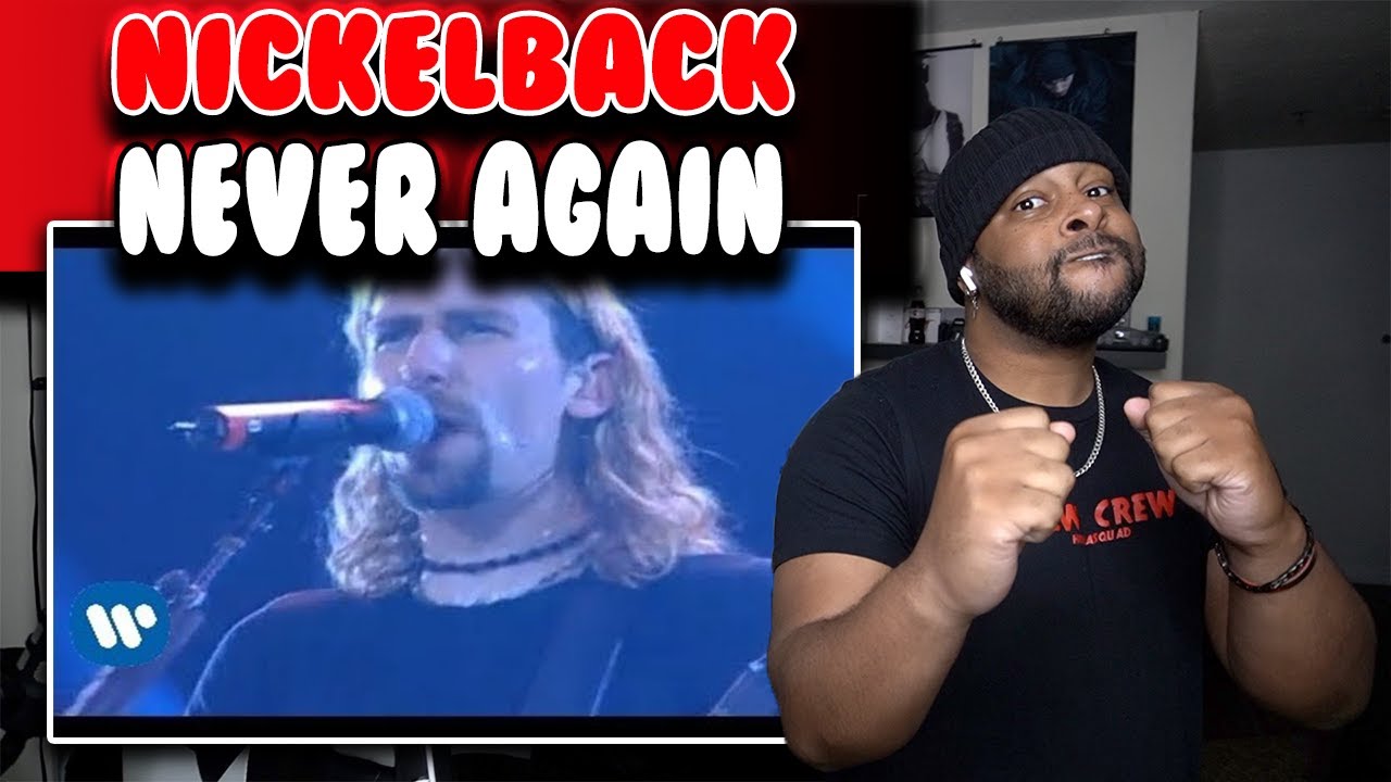 Nickelback " Never Again "   | Week Of Reactions