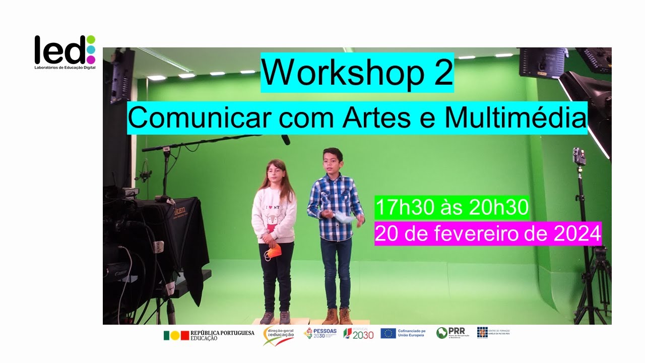 Gravação - Workshop 2: Comunicar com Artes e Multimédia (1.ª edição)
