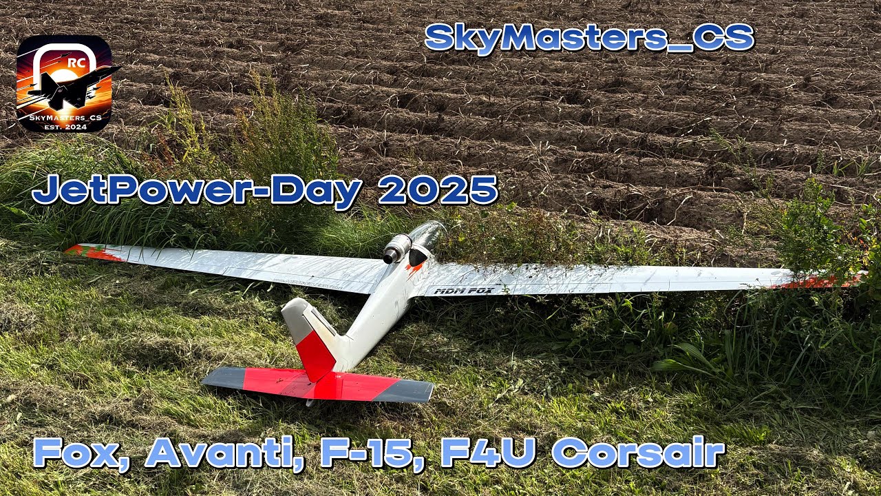 JetPower-Day 2025 I Fox, Avanti, F-15, Corsair I SkyMasters_CS