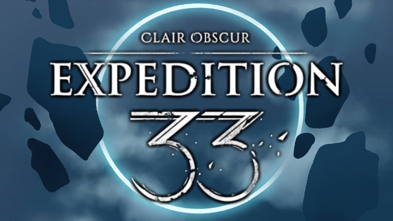 EXPEDITION 33 MARATHON PART 1 (1/3)