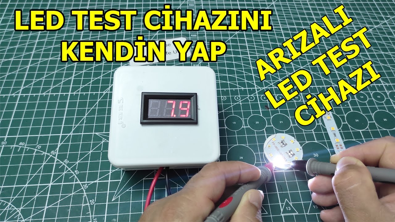 ARIZALI LED TEST CİHAZI, BOZUK LEDLERİ BULAN CİHAZ, LED TEST CİHAZI NASIL YAPILIR, LED TESTER