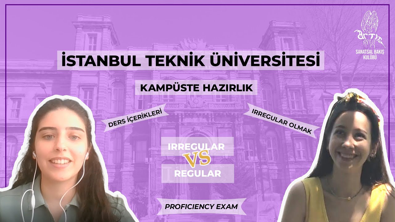 İTÜ KAMPÜSTE HAZIRLIK OKUMAK - Irregular vs Regular
