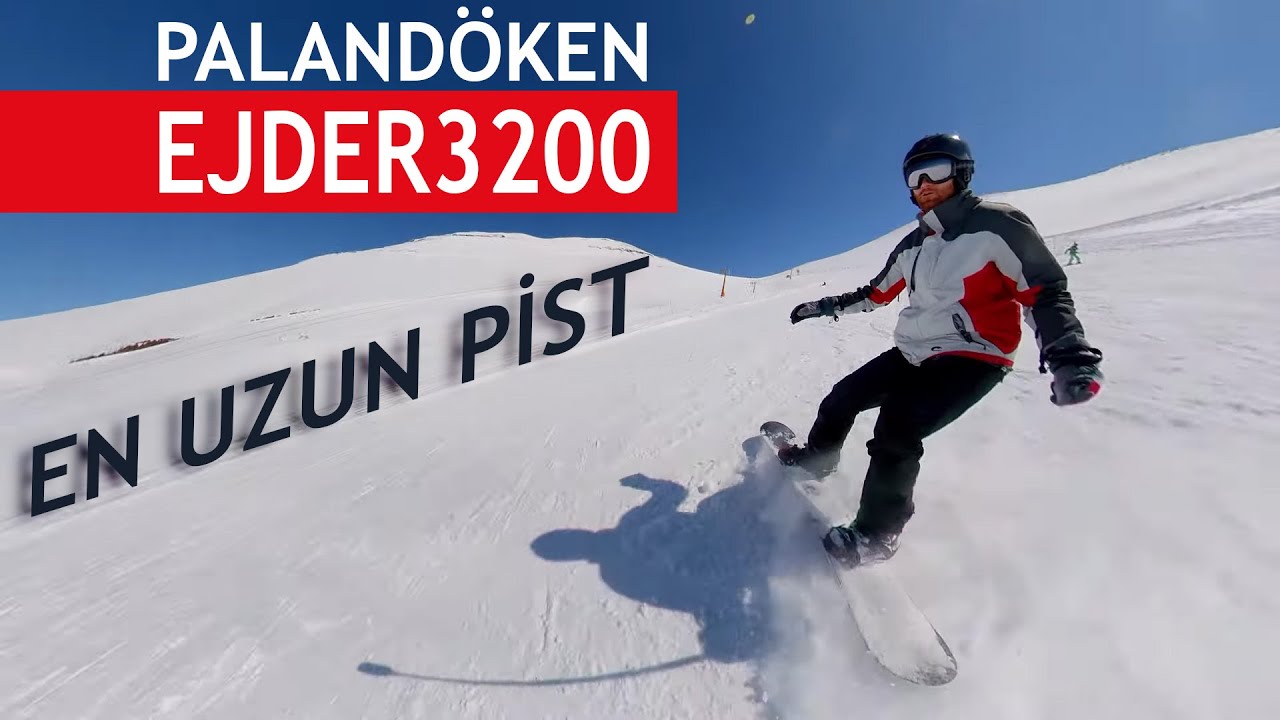 EJDER3200 Palandöken En Uzun Pistte Snowboard