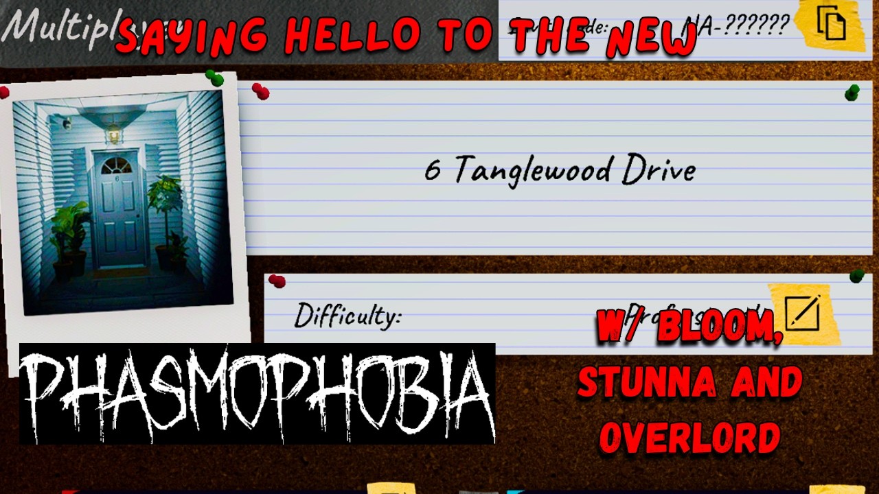 Saying Hello to The NEW Tanglewood Drive - Phasmophobia - PT 2